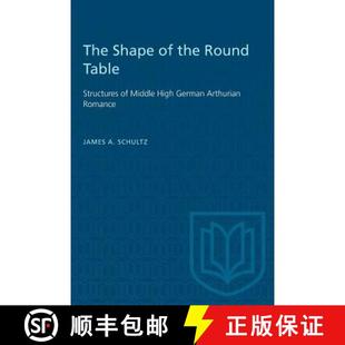 Middle Table the High Shape 4周達 German Romance Arthurian The Round Structures 9781487582074