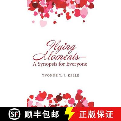 【3-4周达】Flying Moments - a Synopsis for Everyone [9781543745955]
