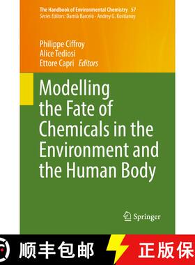 【3-4周达】Modelling the Fate of Chemicals in the Environment and the Human Body (1st ed. 2018) (1st ... [9783319595009]