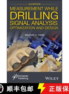 【3-4周达】Measurement While Drilling (Mwd) Signal Analysis, Optimization And Design, Second Edition ... [9781119479154]