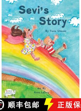 【3-4周达】Sevi's Story Dyslexic Edition: Dyslexic Font [9781643721101]