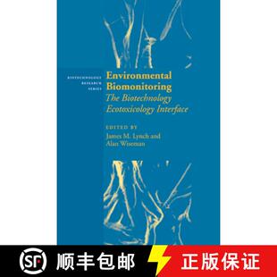 【3-4周达】精装 Environmental Biomonitoring: The Biotechnology Ecotoxicology Interface - Environmenta... [9780521621410]