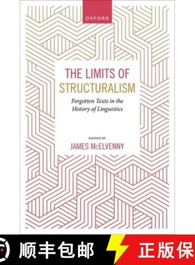 【3-4周达】The Limits of Structuralism: Forgotten Texts in the History of Modern Linguistics [9780192849045]