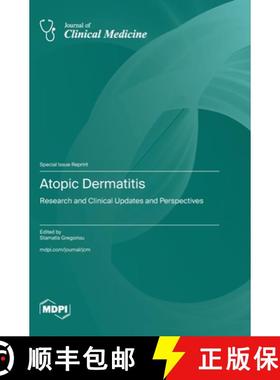 【3-4周达】Atopic Dermatitis: Research and Clinical Updates and Perspectives [9783036592046]