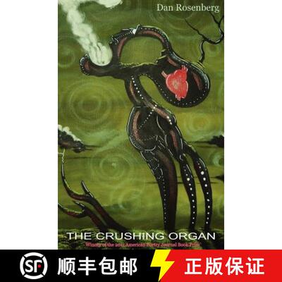 【3-4周达】The Crushing Organ [9781935716198]
