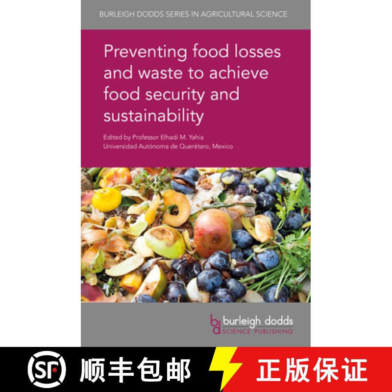 【3-4周达】Preventing Food Losses and Waste to Achieve Food Security and Sustainability [9781786763006]
