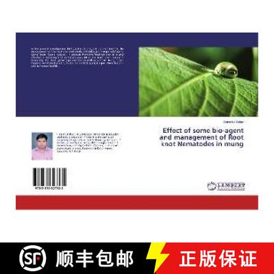 预订 Effect of some bio-agent and management of Root knot Nematodes in Mung [9783330327535]