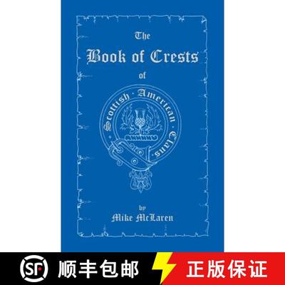【3-4周达】The Book of Crests of Scottish-American Clans [9781556134012]