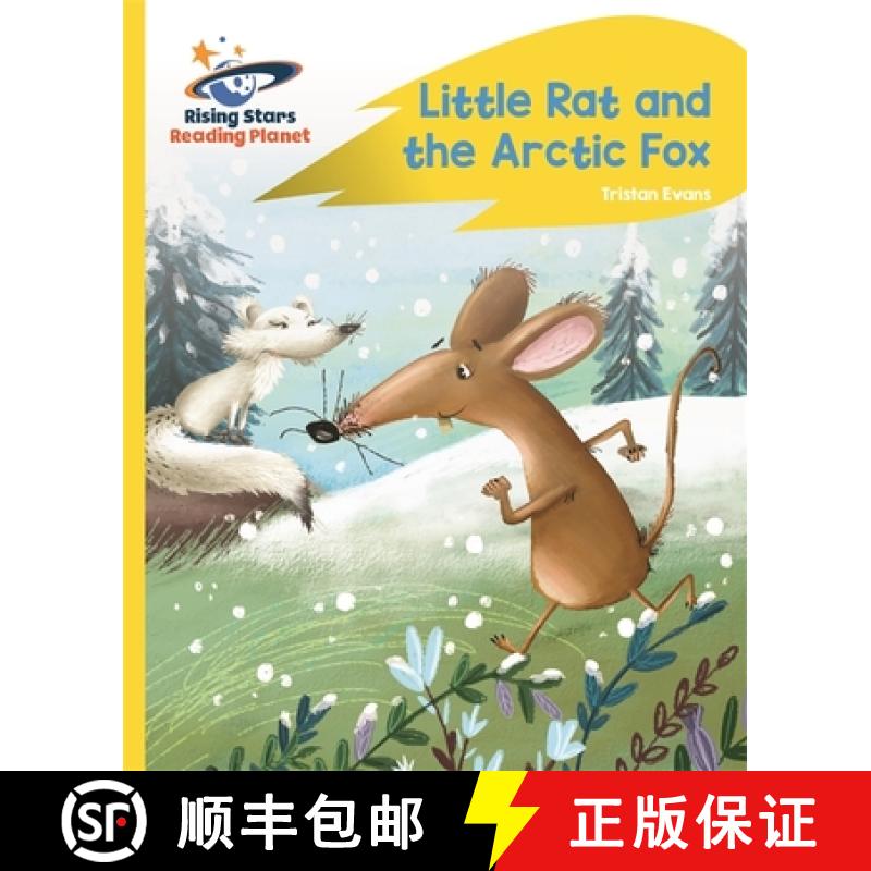 【3-4周达】Reading Planet - Little Rat and the Arctic Fox - Yellow Plus: Rocket Phonics [9781510486065]