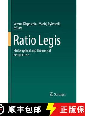 【3-4周达】Ratio Legis : Philosophical and Theoretical Perspectives [9783030089511]