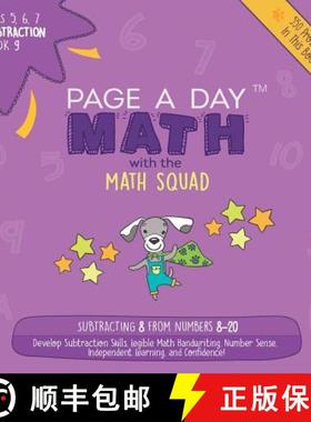 预订 Page A Day Math Subtraction Book 9: Subtracting 8 from the Numbers 8-20 [9781947286474]