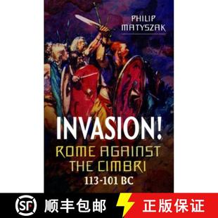 113 Against 9781399097314 Rome Invasion the 101 Cimbri 3周达
