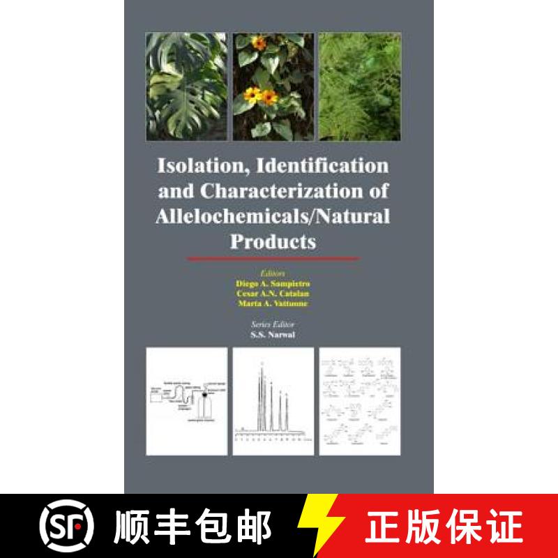 【3-4周达】Isolation, Identification and Characterization of Allelochemicals/ Natural Products [9781578085774]