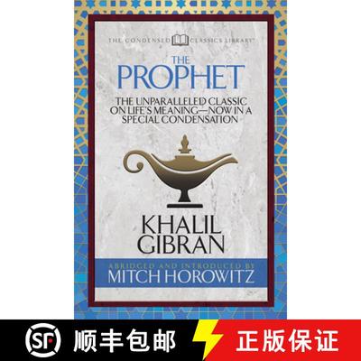 【3-4周达】The Prophet (Condensed Classics) : The Unparalleled Classic on Life's Meaning-Now in a Spe... [9781722501990]