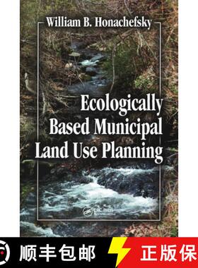 【3-4周达】Ecologically Based Municipal Land Use Planning [9780367579050]