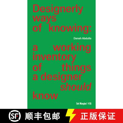 【3-4周达】Designerly Ways of Knowing: A Working Inventory of Things a Designer Should Know [9789083449883]
