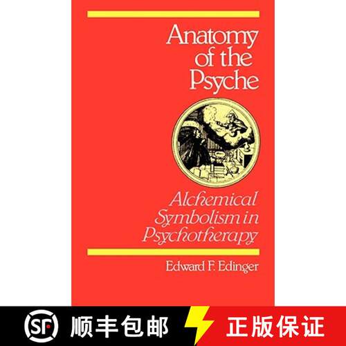 【3-4周达】Anatomy of the Psyche: Alchemical Symbolism in Psychotherapy [9780812690095]