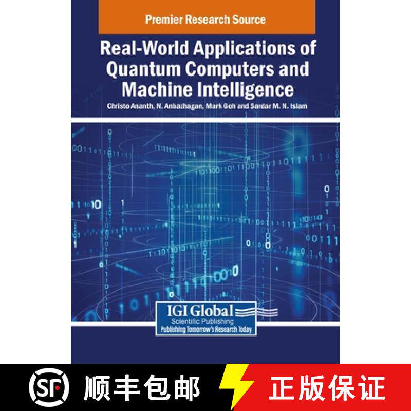 【3-4周达】Real-World Applications of Quantum Computers and Machine Intelligence [9798369336014]