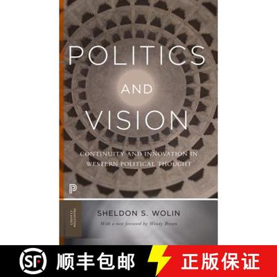 【3-4周达】政治与理想 Politics and Vision: Continuity and Innovation in Western Political Thought - E... [9780691174051]