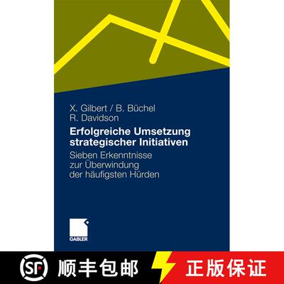 【3-4周达】Erfolgreiche Umsetzung strategischer Initiativen : Sieben Erkenntnisse zur Überwindung de... [9783834919021]