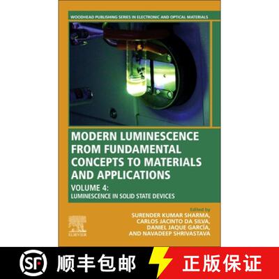 【3-4周达】Modern Luminescence from Fundamental Concepts to Materials and Applications, Volume 4: Lum... [9780323886604]