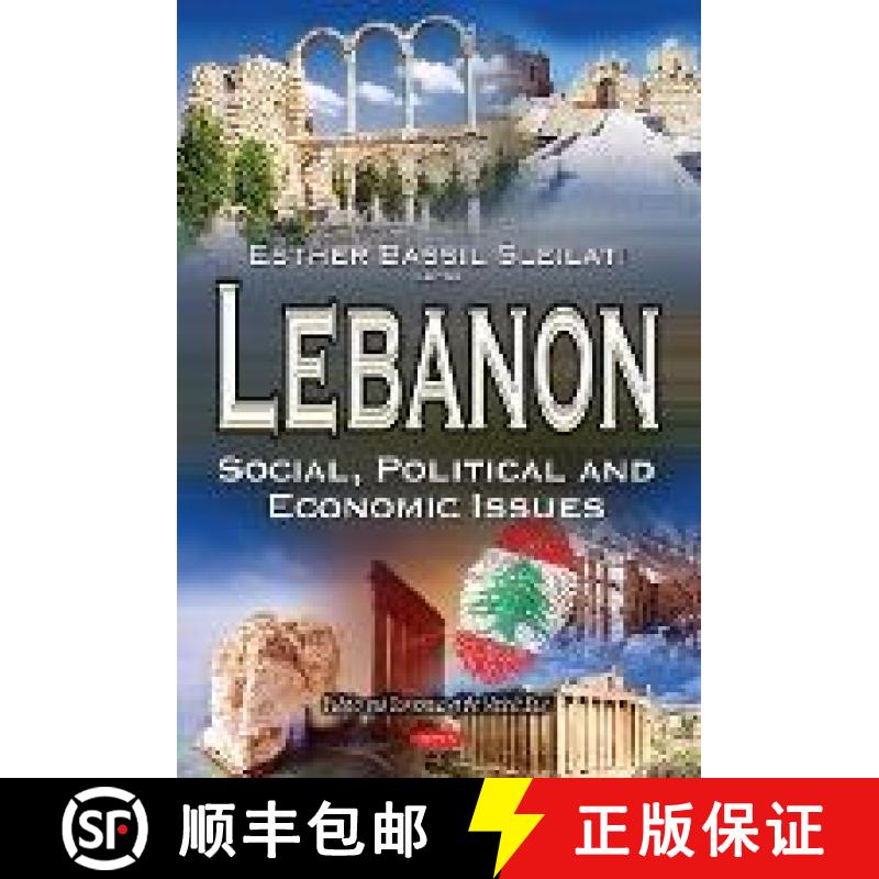 【3-4周达】Lebanon: Social, Political and Economic Issues [9781536121186]
