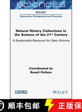 【3-4周达】Natural History Collections in the Science of the 21st Century - A Sustainable Resource fo... [9781789450491]