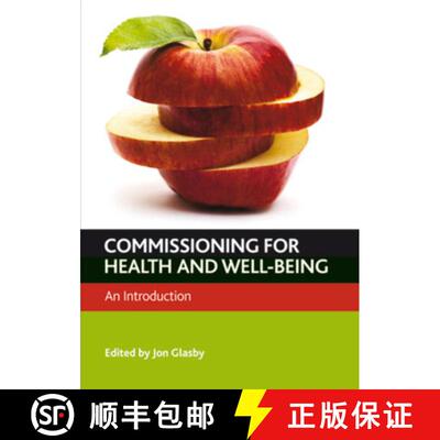 【2-3周达】Commissioning for Health and Well–Being – An Intro duction [9781847427939]