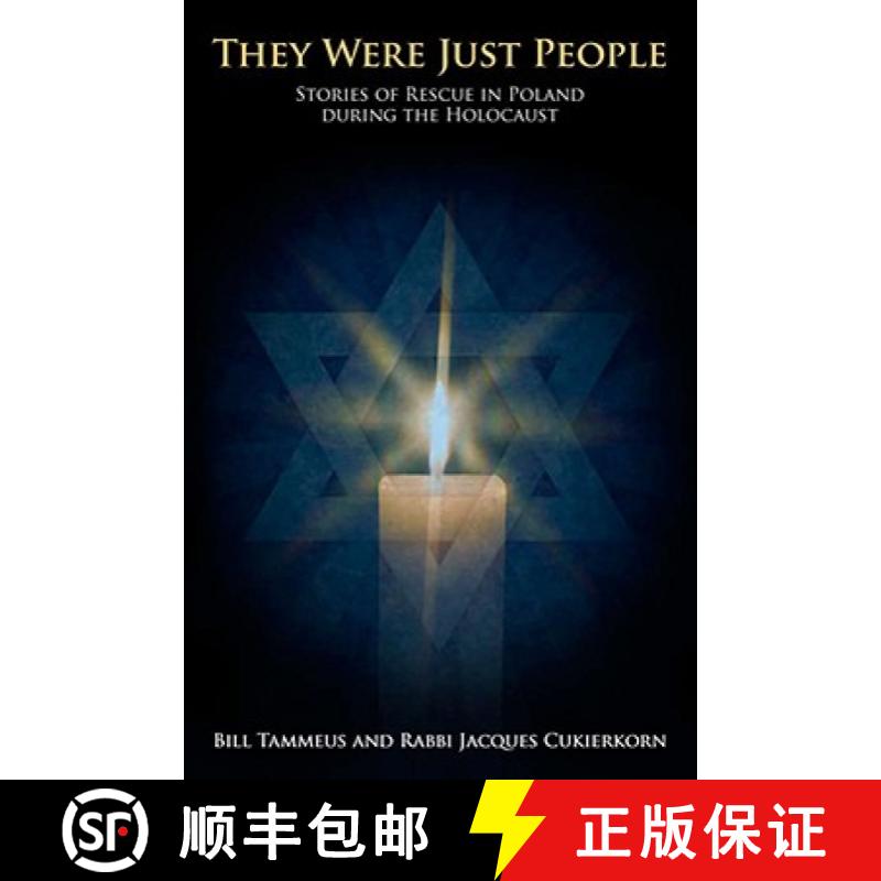 预订 They Were Just People: Stories of Rescue in Poland During the Holocaust Volume 1 [9780826218605]