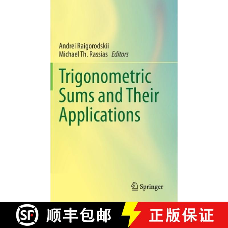 【3-4周达】Trigonometric Sums and Their Applications [9783030379032]