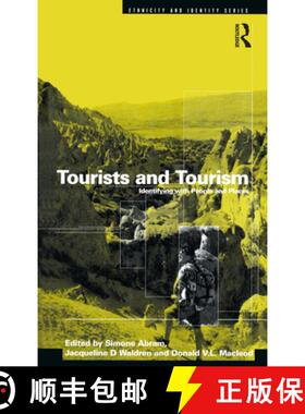 【3-4周达】Tourists and Tourism : Identifying with People and Places [9781859739051]