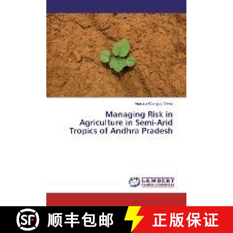 预订 Managing Risk in Agriculture in Semi-Arid Tropics of Andhra Pradesh [9783330012899]