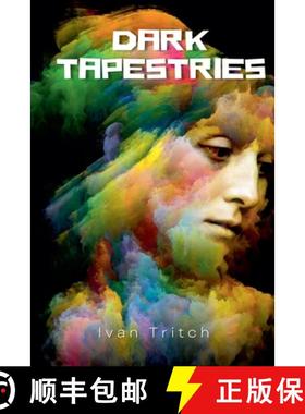 【3-4周达】Dark Tapestries [9798230966524]