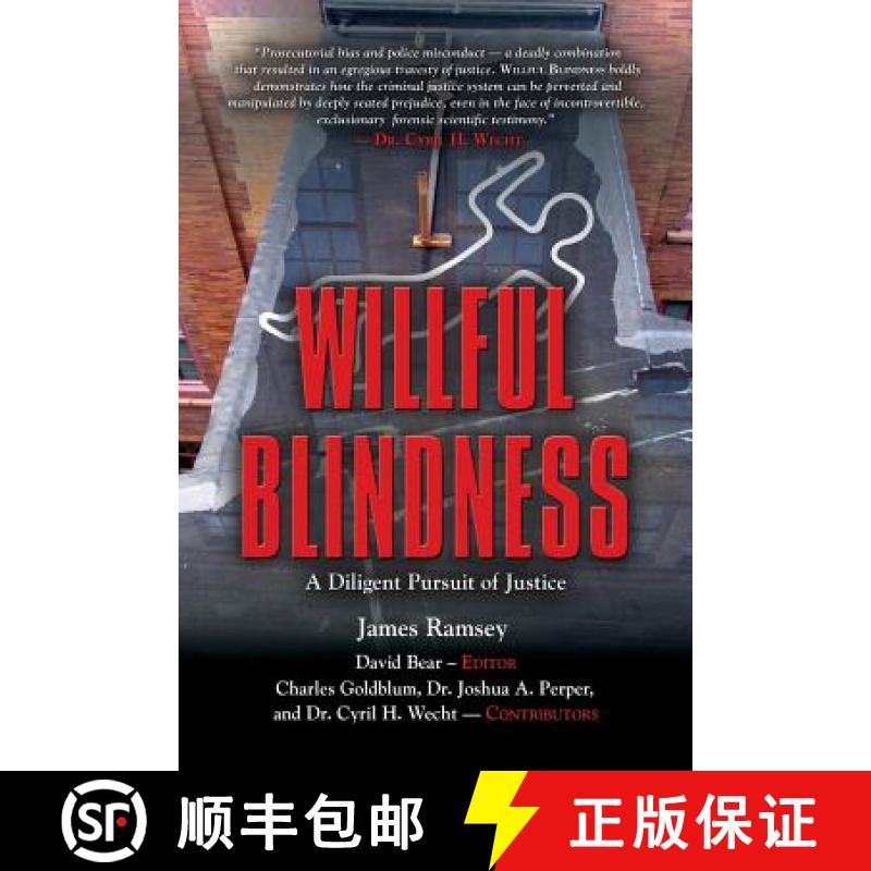 预订 Willful Blindness: A Diligent Pursuit of Justice [9781634916431]