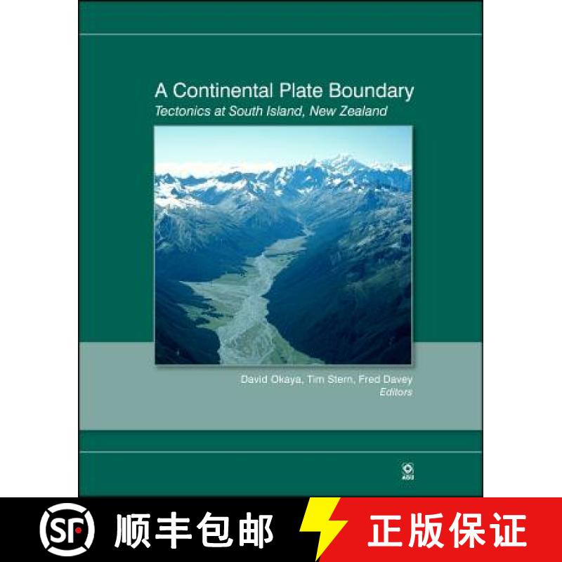 【3-4周达】A Continental Plate Boundary: Tectonics At South Island, New Zealand [Wiley地球科学] [9780875904405]