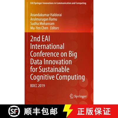 【3-4周达】2nd EAI International Conference on Big Data Innovation for Sustainable Cognitive Computin... [9783030475628]
