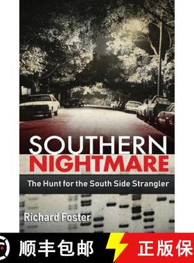 预订 Southern Nightmare: The Hunt for The South Side Strangler [9780692193549]