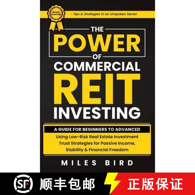 【3-4周达】The POWER of Commercial REIT Investing: A Guide for Beginners to Advanced Using Low-Risk R... [9798990969209]