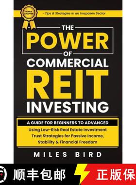 【3-4周达】The POWER of Commercial REIT Investing: A Guide for Beginners to Advanced Using Low-Risk R... [9798990969209]