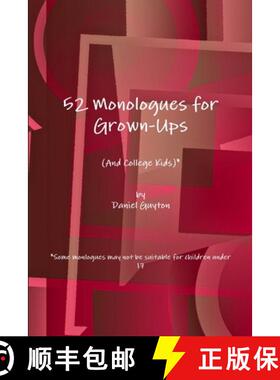 【3-4周达】52 Monologues for Grown-Ups (And College Kids) [9781105806155]