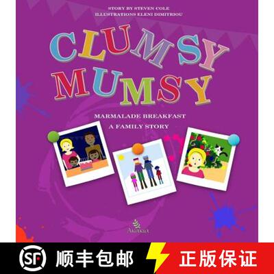 【3-4周达】Clumsy Mumsy: A family story [9781912322466]