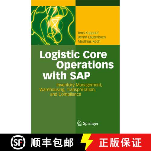【3-4周达】Logistic Core Operations with SAP : Inventory Management, Warehousing, Transportation, and... [9783642435935]