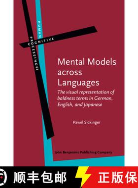 【3-4周达】Mental Models across Languages.The visual representation of baldness terms in German, Engl... [9789027201782]