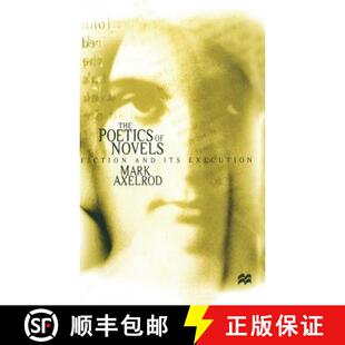 its 9780333716861 The Novels Fiction 4周达 Poetics Execution and