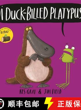 【3-4周达】Oi Duck-Billed Platypus! [9781444937329]
