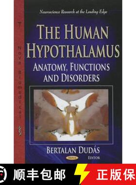 【3-4周达】The Human Hypothalamus: Anatomy, Functions and Disorders  EDITOR TO SEE FINAL PROOFS [9781620818060]