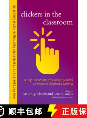 【3-4周达】Clickers in the Classroom: Using Classroom Response Systems to Increase Student Learning [9781620362808]