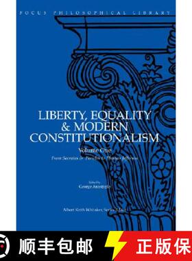 【3-4周达】Liberty, Equality & Modern Constitutionalism, Volume I: From Socrates & Pericles to Thomas... [9780941051620]