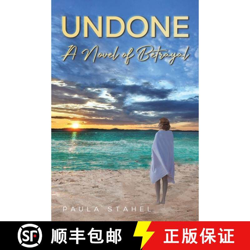 【3-4周达】Undone: A Novel of Betrayal [9781685627119]