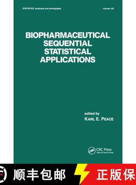 【3-4周达】Biopharmaceutical Sequential Statistical Applications [9780367579982]
